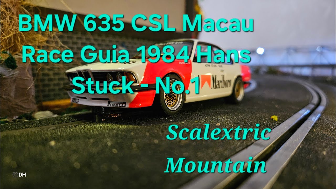BMW 635 CSL Macau Race Guia 1984 Hans Stuck - No.1 (Avant Slot) 