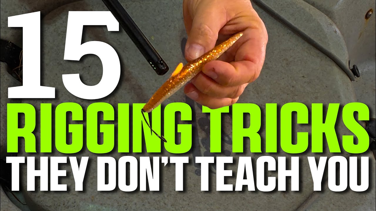 15 Rigging Tricks Most Anglers Don’t Know Exist (But You Will)