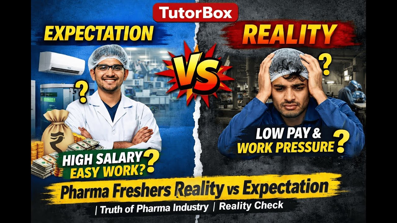Pharma Freshers Reality vs Expectation | Truth of Pharma Industry | Reality Check | Tutorbox