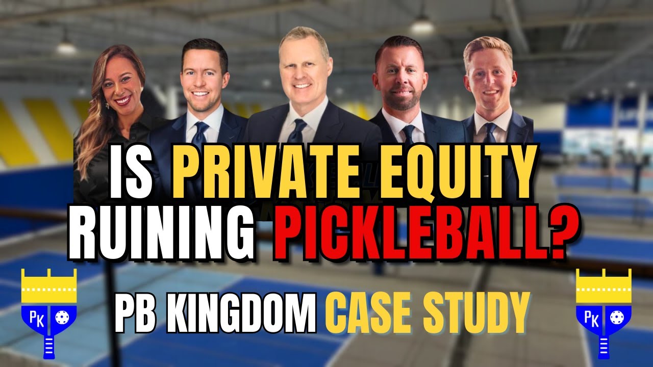 How Private Equity Is Quietly Taking Over Pickleball