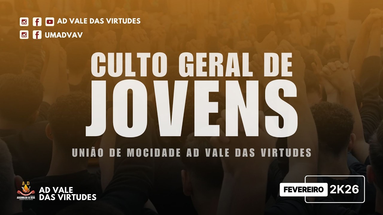 CULTO DOS JOVENS / UMADVAV | Assembleia de Deus Vale da Virtudes | 28/02/2026