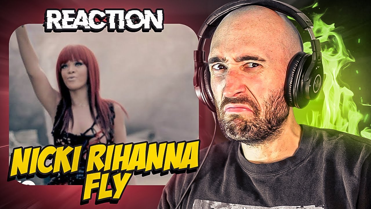 NICKI MINAJ, RIHANNA - FLY [FIRST REACTION]