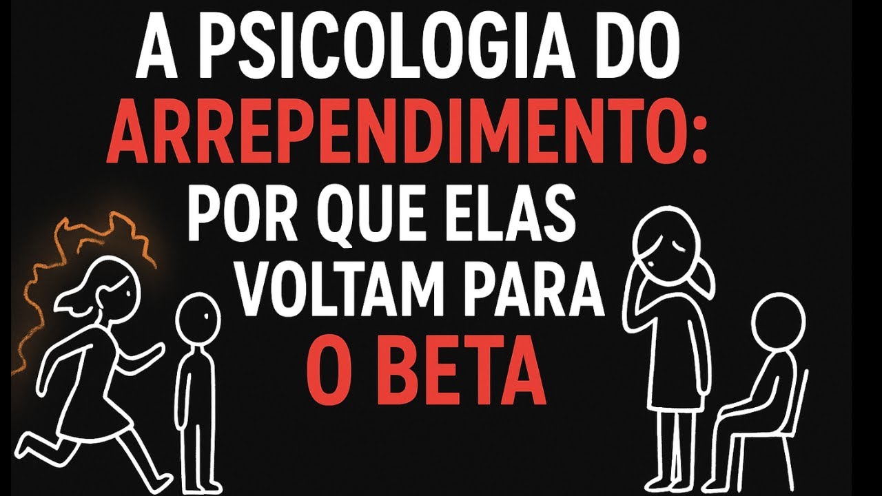 A psicologia do arrependimento: por que elas voltam para o beta