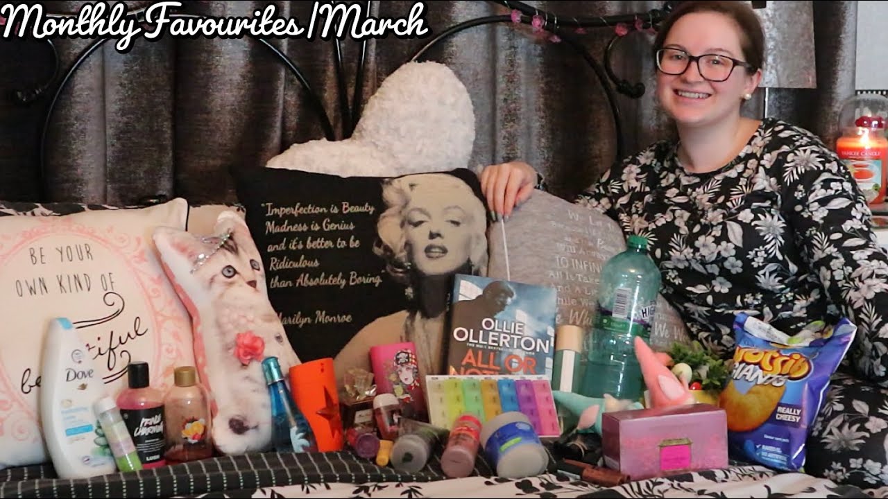 Monthly Favourites|March