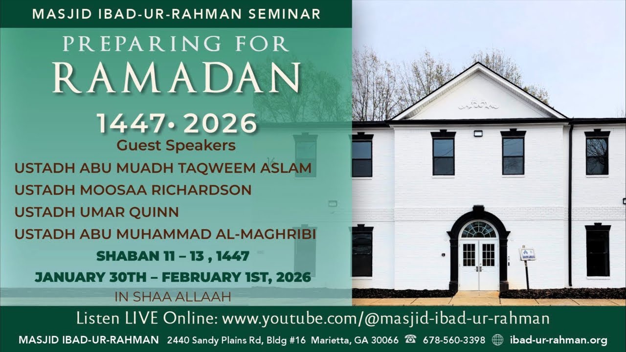 Preparing for Ramadan 1447 AH (2026) Seminar  | Abu Mu‘aadh Taqweem Aslam | The Barzakh# 2