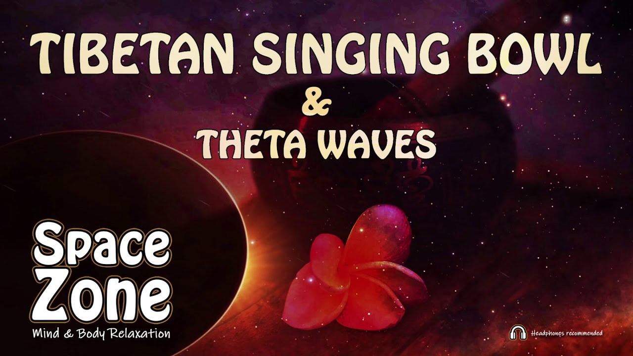 Tibetan singing bowl & theta waves (90 minutes/relaxation/meditation/sleep)