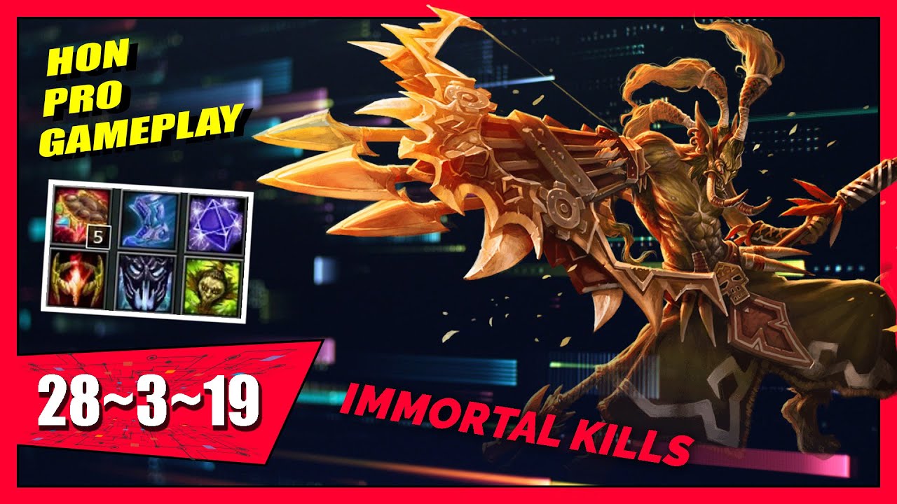 HON PRO BUSHWACK - 28 KILLS - Diamond