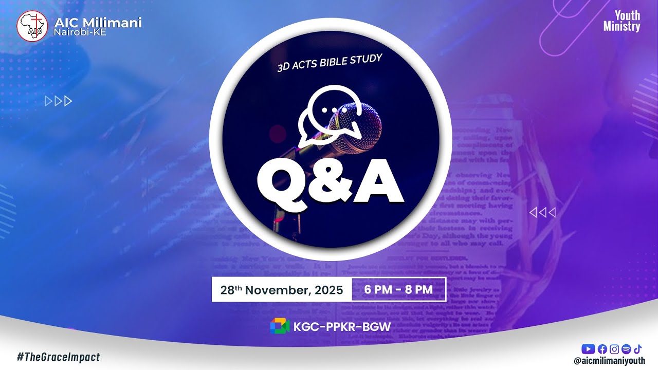 Youth Bible Study  | AIC Milimani Nairobi-KE | 28th Nov 2025