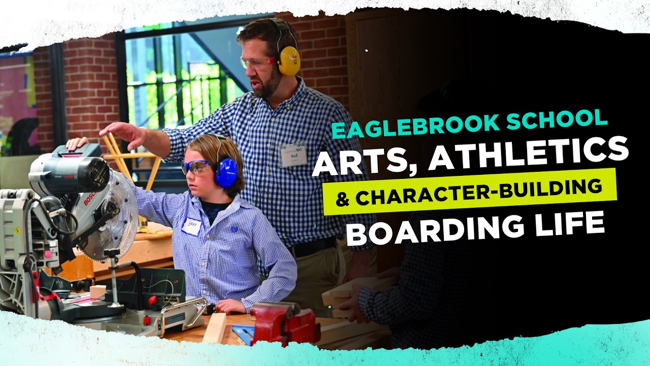 Eaglebrook School: Arts, Athletics & Character-Building Boarding Life #BoardingSchoolExperience