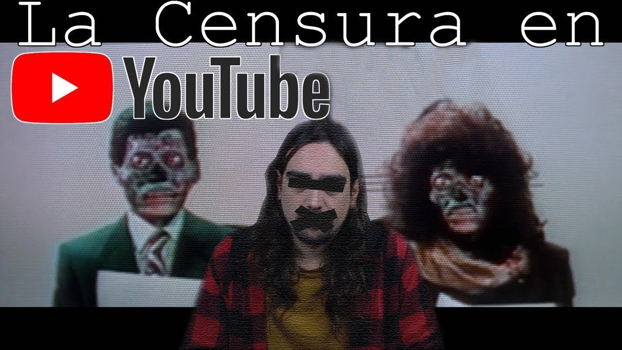 La censura en Youtube