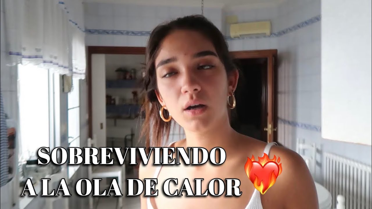 PASO LA OLA DE CALOR EN EL PUEBLO || By hermoss