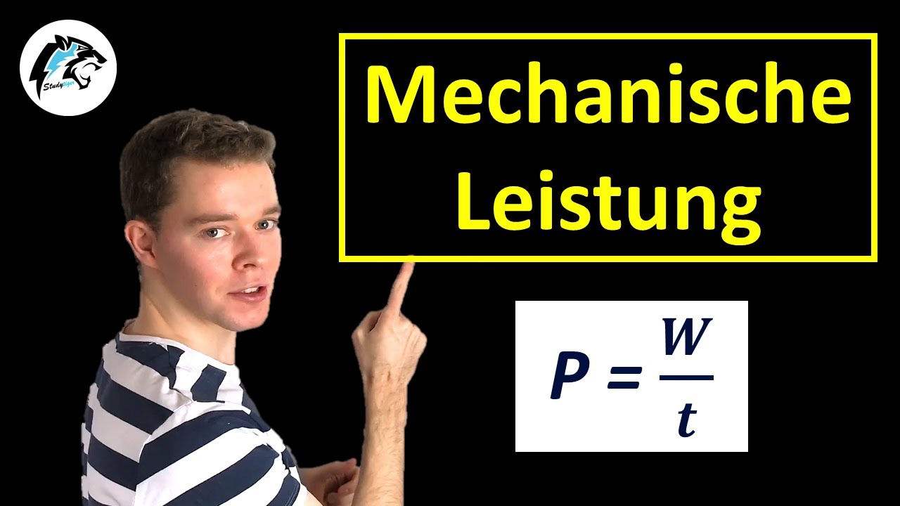 Mechanische Leistung (P = W/t) | Physik Tutorial
