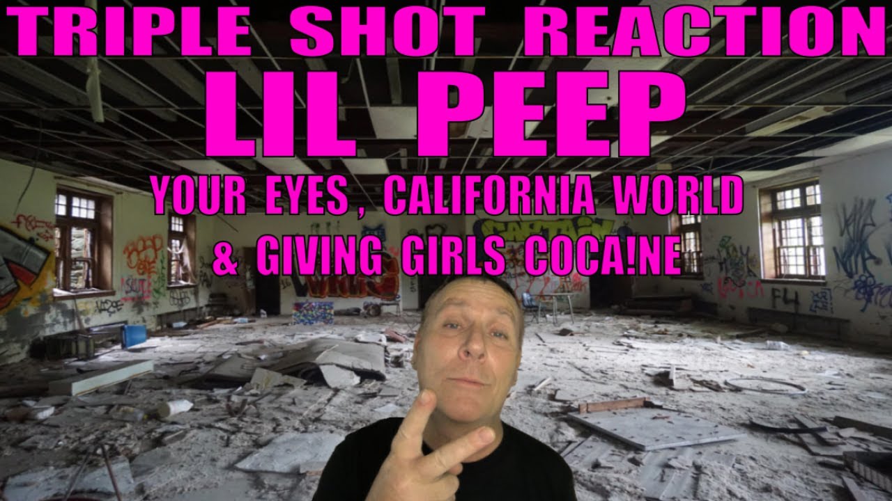 Lil Peep Triple Reaction: Your Eyes, California World and Giving Girls Coca!ne