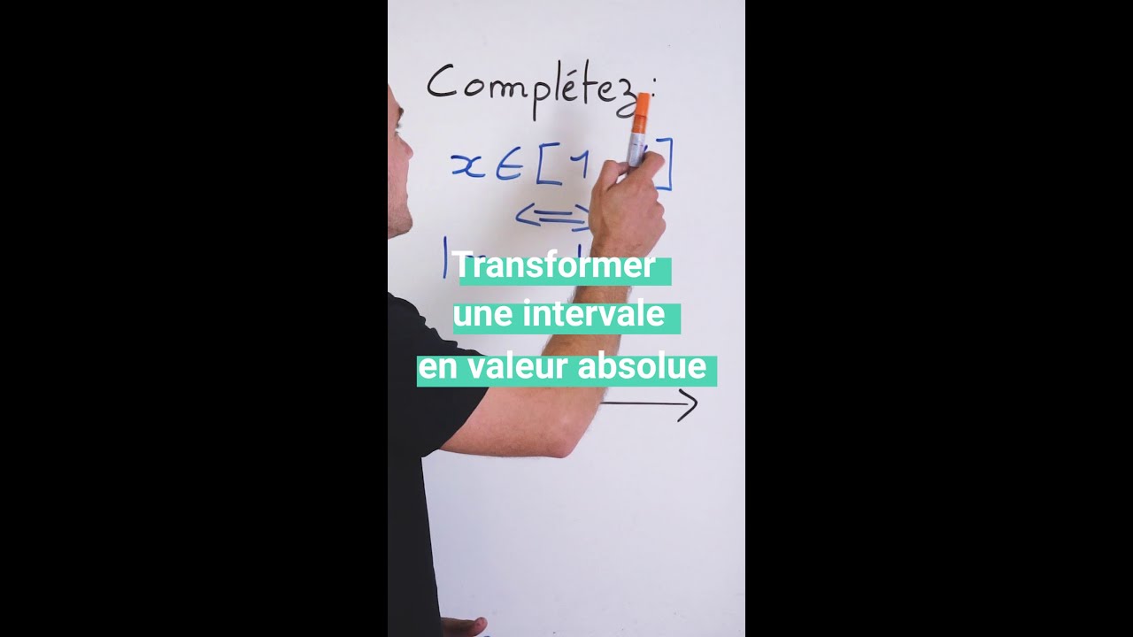 Transformer un intervalle en &eacute;quation avec valeur absolue 😲