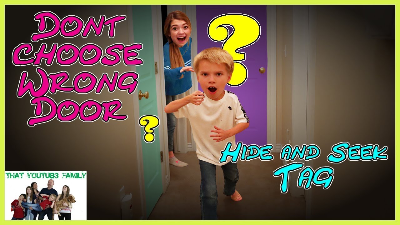 Don't Choose The Wrong Door Tag AT NiGHT Hide and Seek / That YouTub3 Family the adventurers