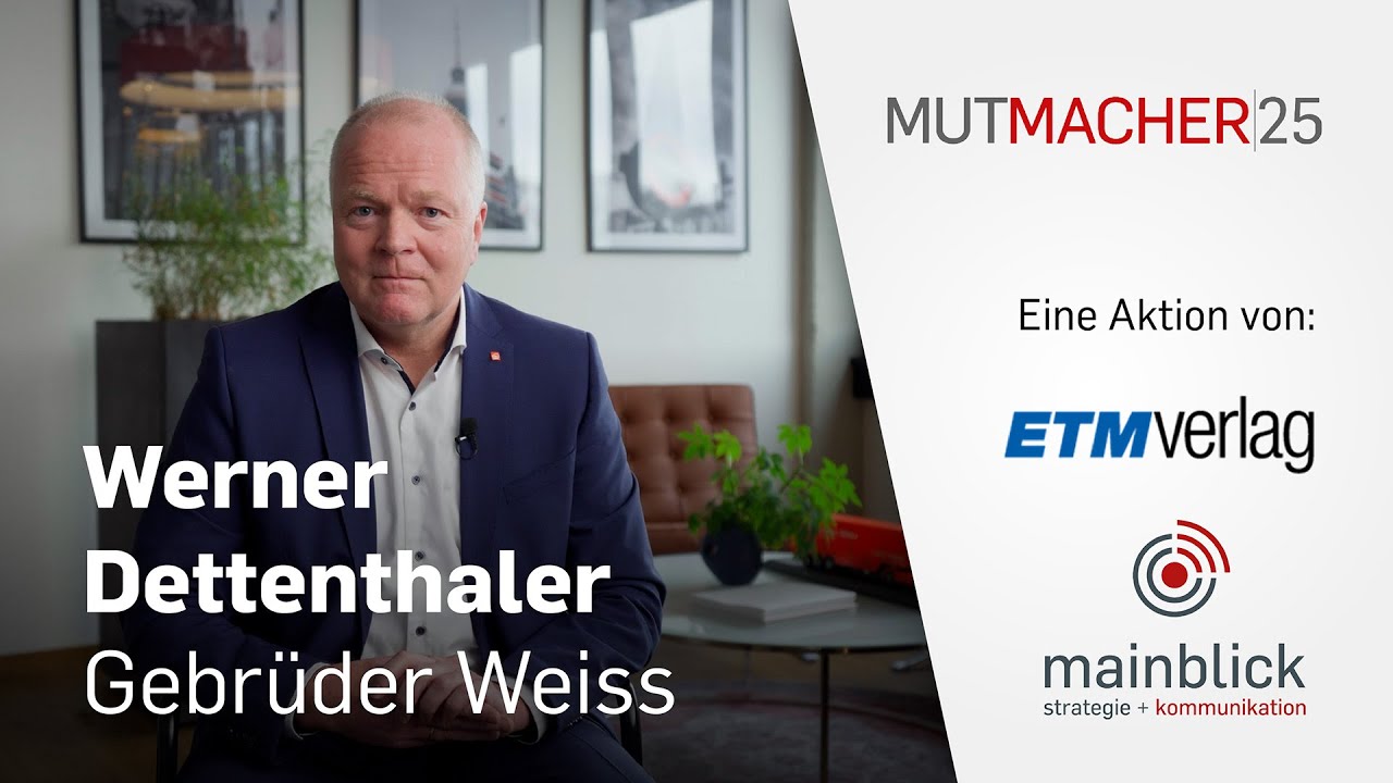 Mutmacher|2025 &ndash; &bdquo;Wir k&ouml;nnen es, weil wir es wollen&ldquo;: Gebr&uuml;der Weiss setzt Zeichen