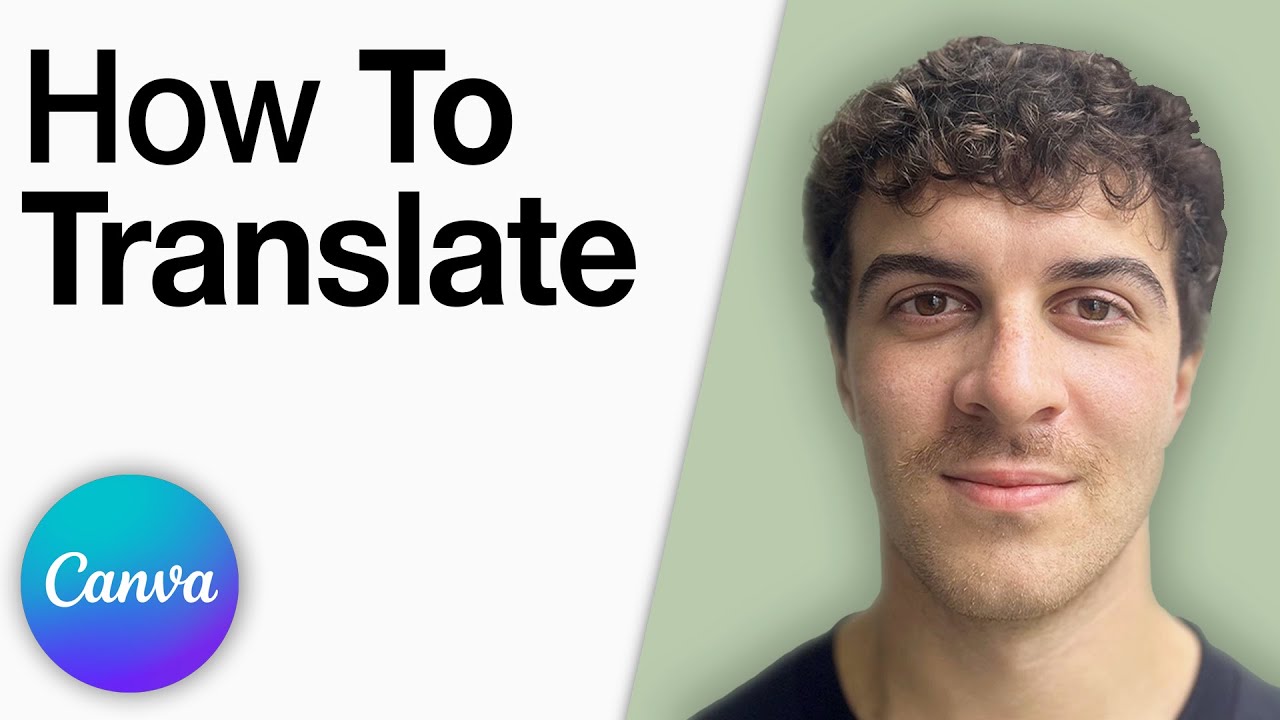 Canva - How To Translate [2025 Full Guide]