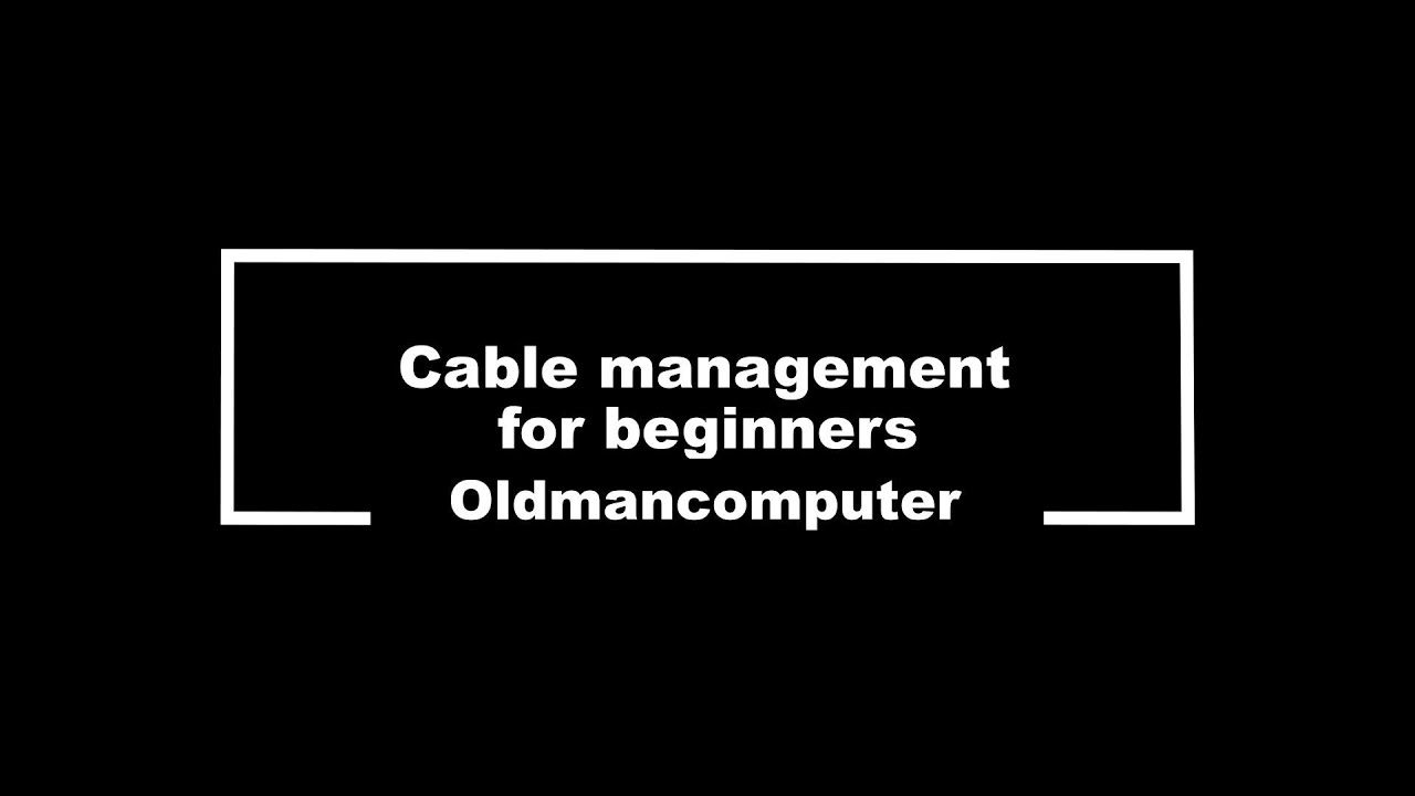 Cable Routing For Beginners