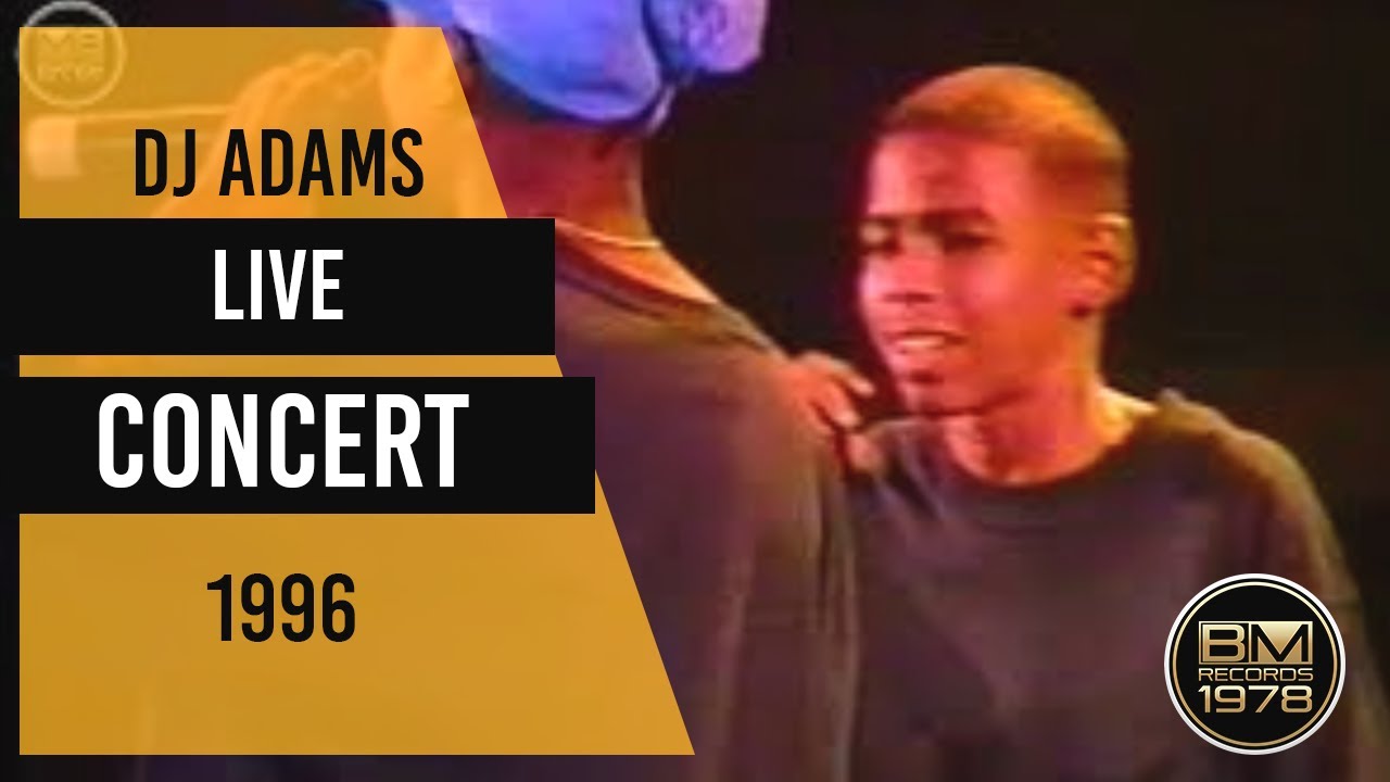 DJ Adams (Live Concert) (VIDEO OFICIAL) 1996