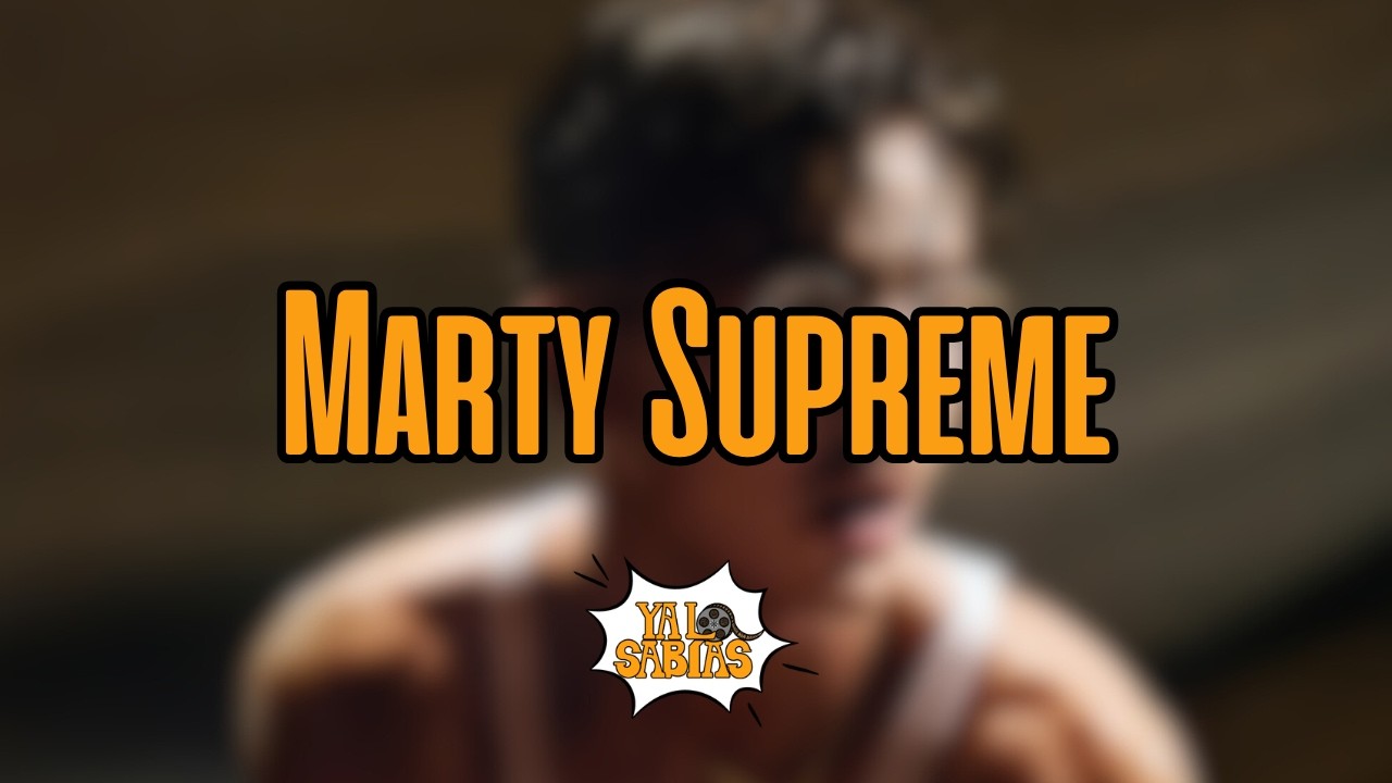 Marty Supreme | ¿Ganará Timothée Chalamet el Oscar? | Ep. 238