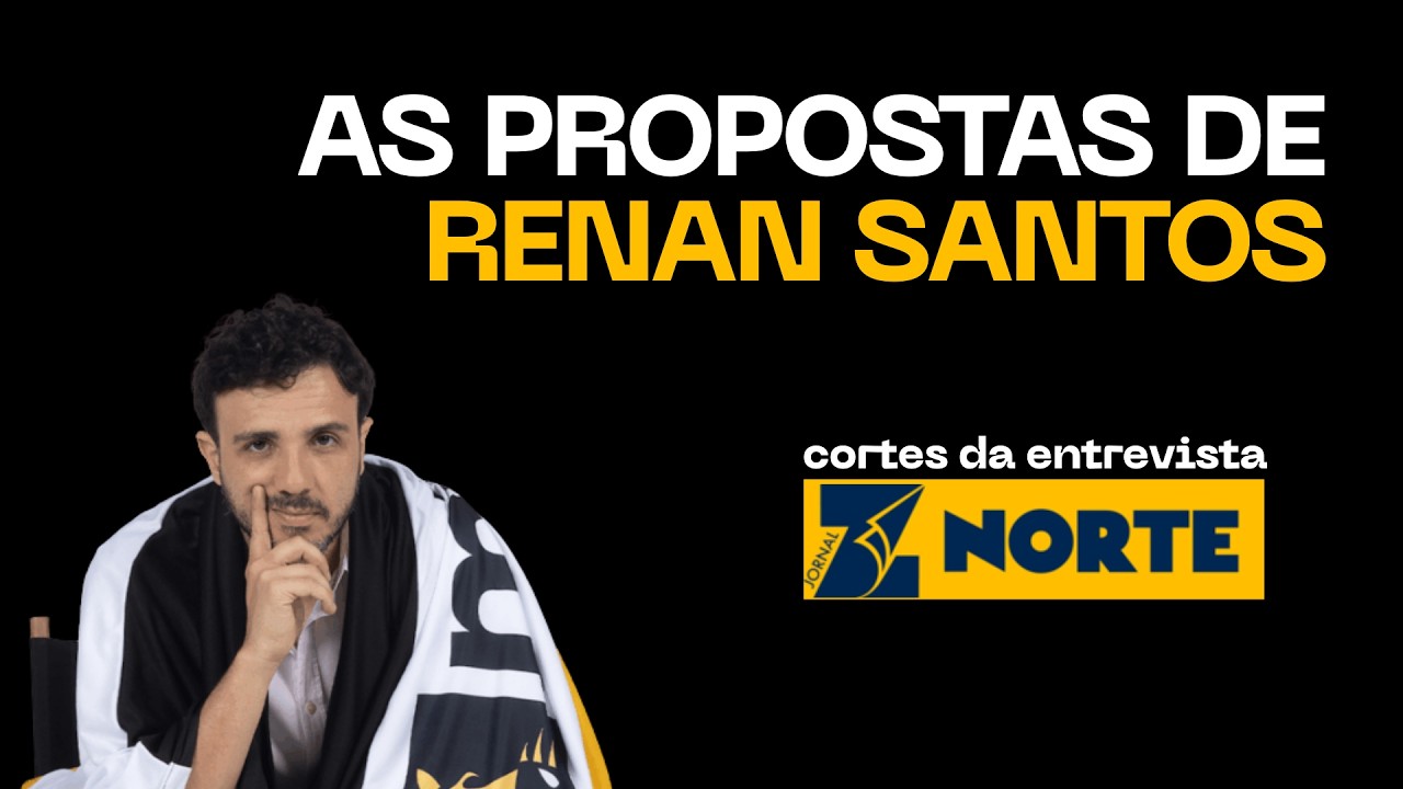 MELHORES MOMENTOS da entrevista com RENAN SANTOS | SOMENTE AS PROPOSTAS | JORNAL Z NORTE