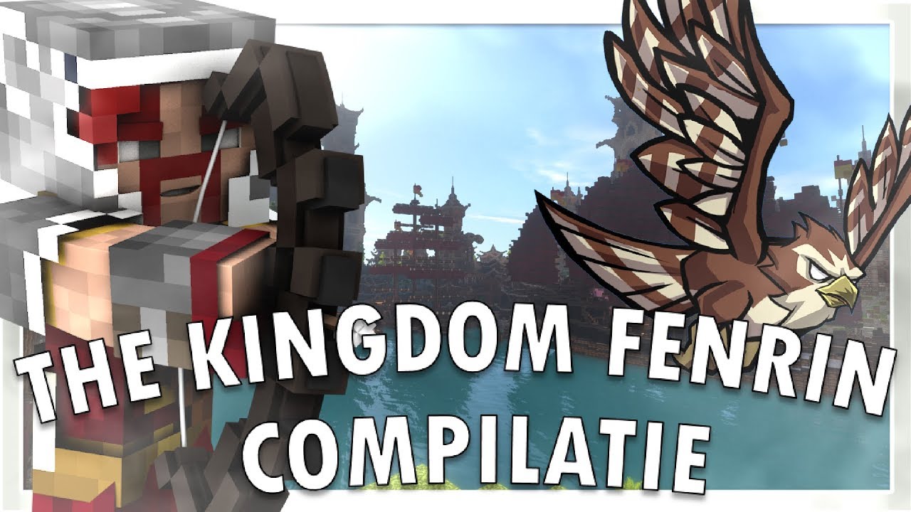 The Kingdom Fenrin Compilatie: De Havik