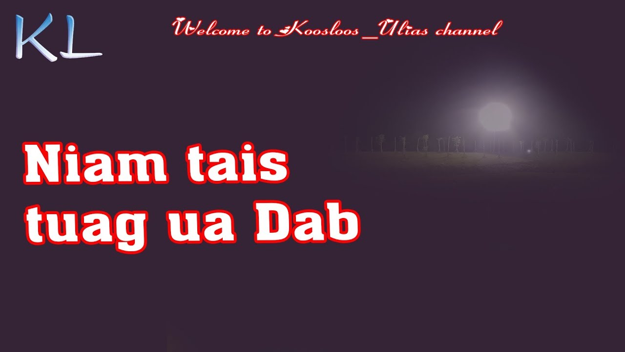 Niam tais tuag ua dab 5/12/2019