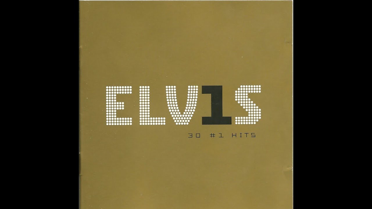 ELVIS 30 #1 HITS