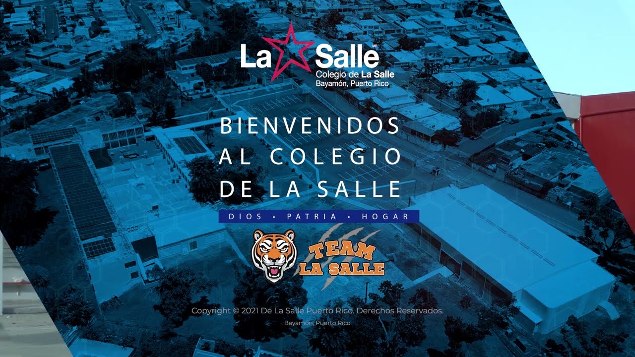 Bienvenidos al Colegio De La Salle Bayamón, Puerto Rico