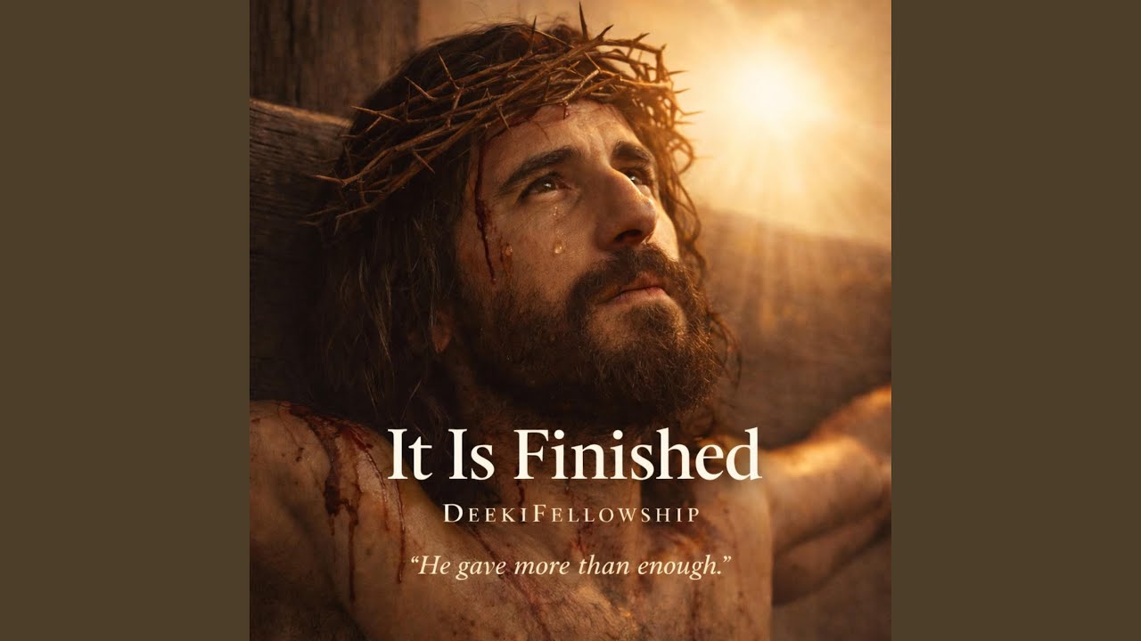 It Is Finished