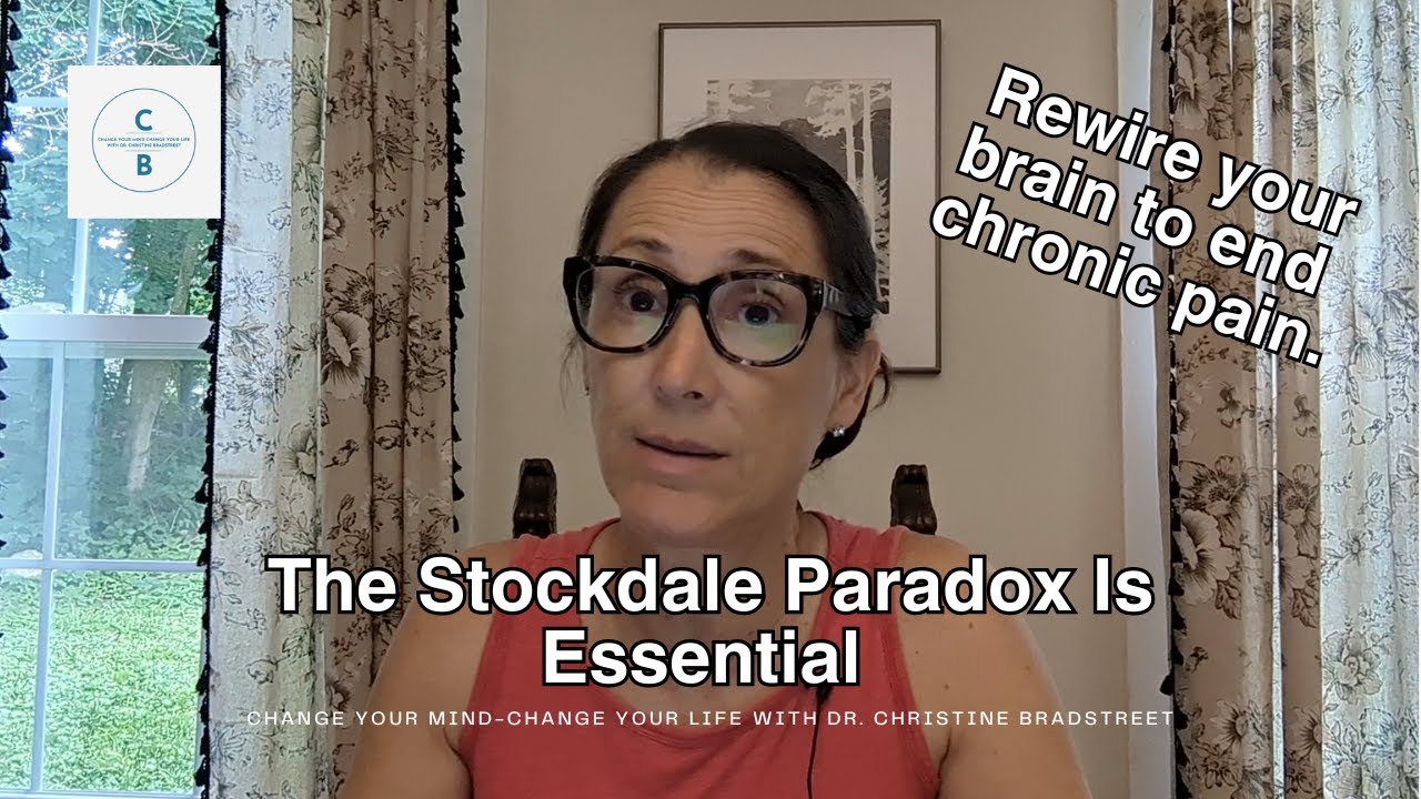 Live By The Stockdale Paradox to Reduce Chronic Pain and Chronic Symptoms