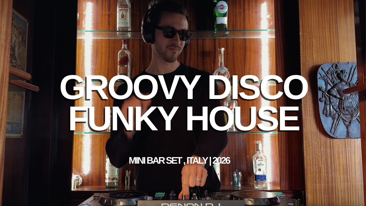 Mini Bar Set / Groovy Disco & Funky House Mix