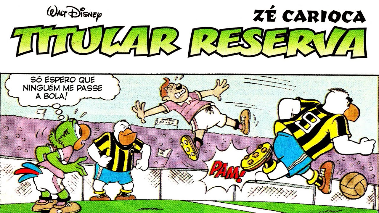 Zé Carioca - TITULAR RESERVA - HQ n° 2348