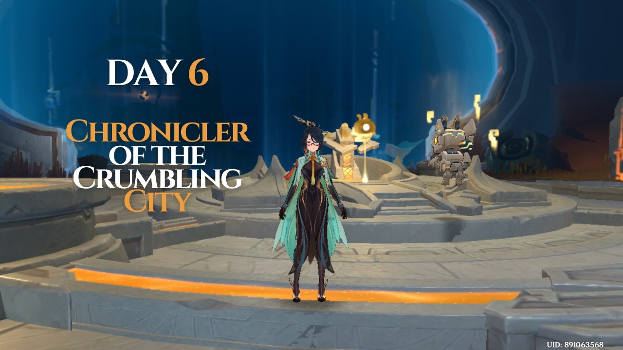 Day 6 | Waiting for Zhongli - Chronicler of the Crumbling City