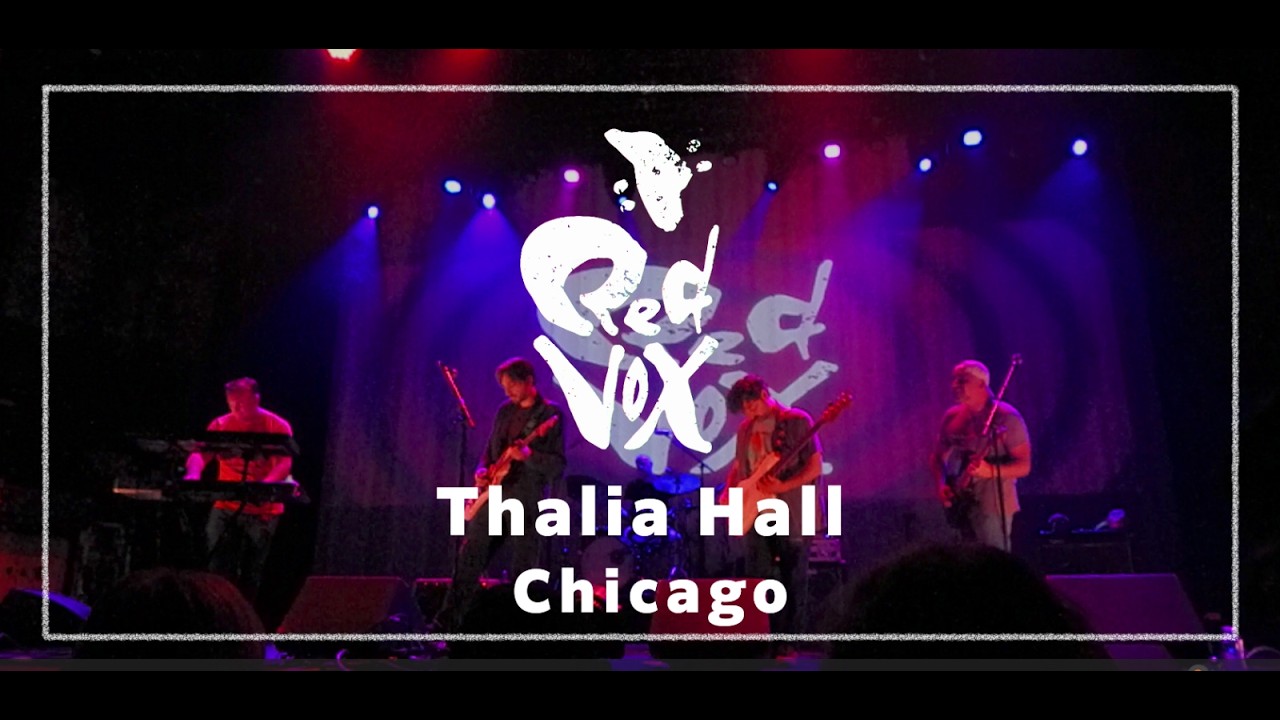 Red Vox | Thalia Hall, Chicago | FULL CONCERT