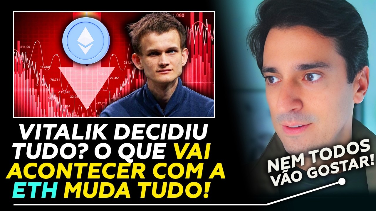 ETHEREUM: TUDO VAI MUDAR e EU PRECISO ABRIR O JOGO PRA VOCÊ SOBRE ISSO! VITALIK DECIDIU TUDO?