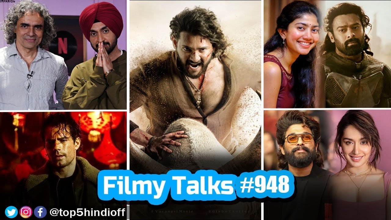 Filmy Talks #948 - Varanasi Release date💥, Kalki 2-Sai Pallavi😱, AA 23-Shraddha🔥, Highlander...