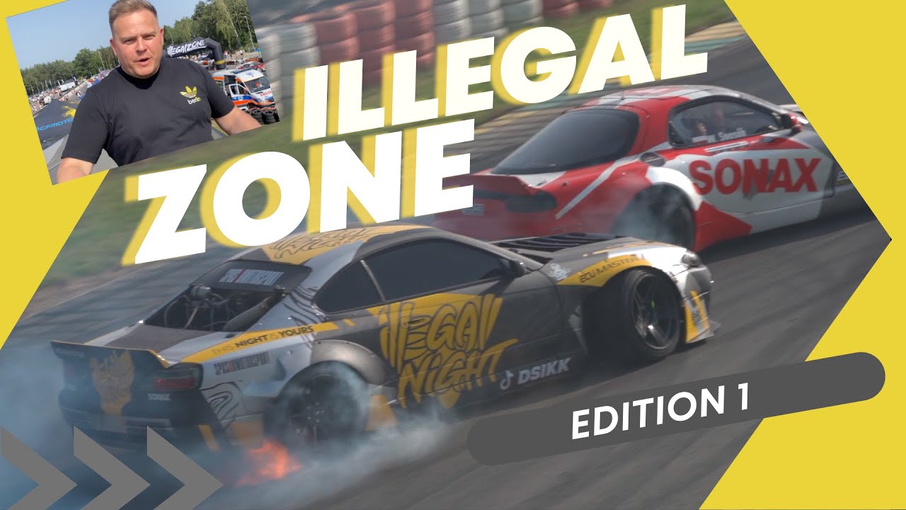 Illegal Zone Edition 1  by Sposób Motorsport part1
