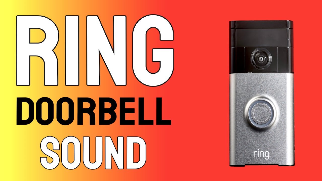 Ring Doorbell Sound Effect | All New Ring Sounds
