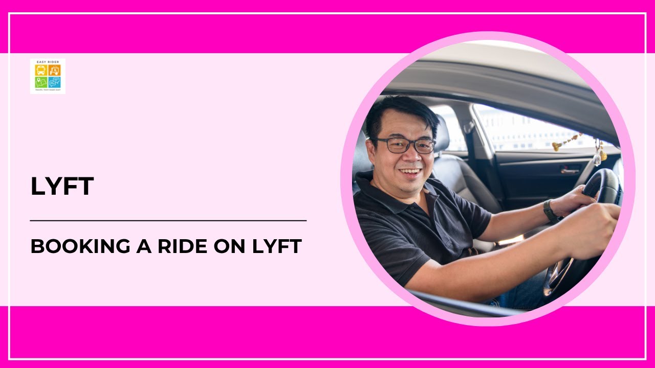Booking A Ride On Lyft