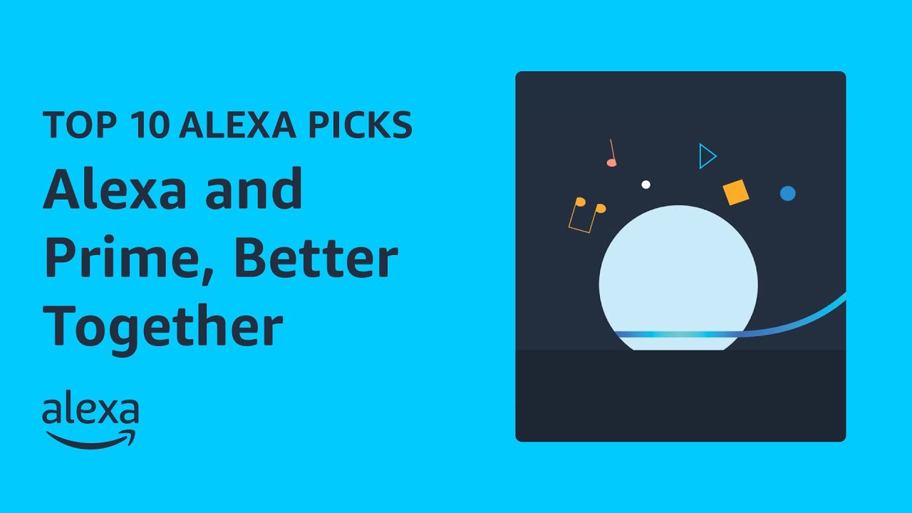 Top 10 ways Alexa and Prime work better together | Amazon Alexa