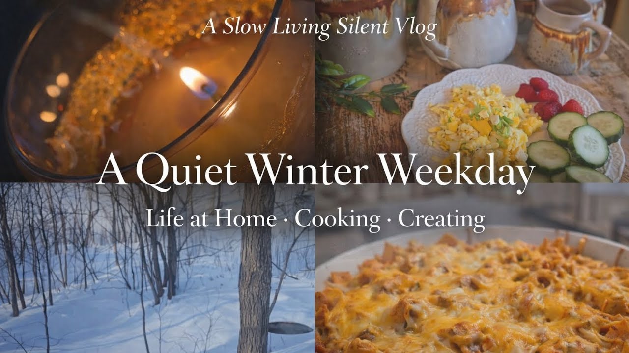 Slow Living Winter Weekday | Cozy Home Vlog