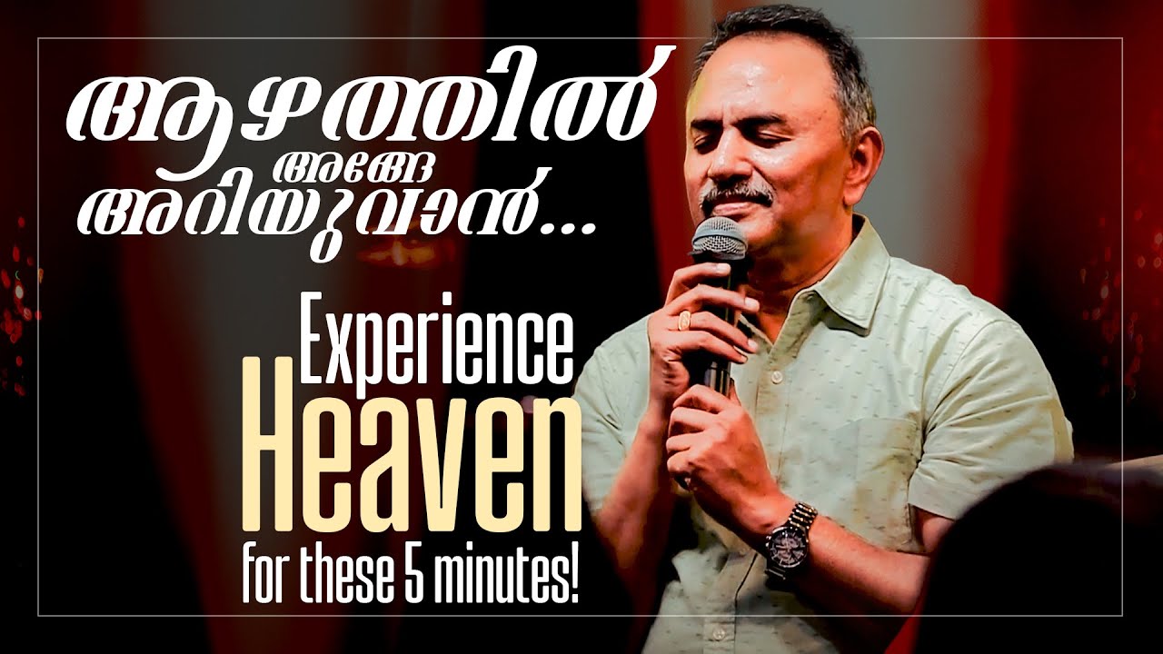 Everyone cried and rejoiced in this worship led by Tangu Brother  | Aazhathil ange ariyuvaan