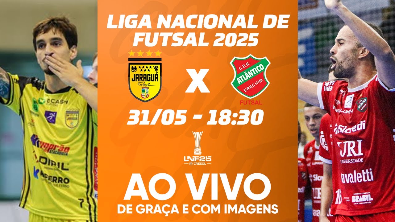 JARAGUÁ X ATLÂNTICO | LIGA NACIONAL DE FUTSAL - LNF 2025 | AO VIVO E COM IMAGENS