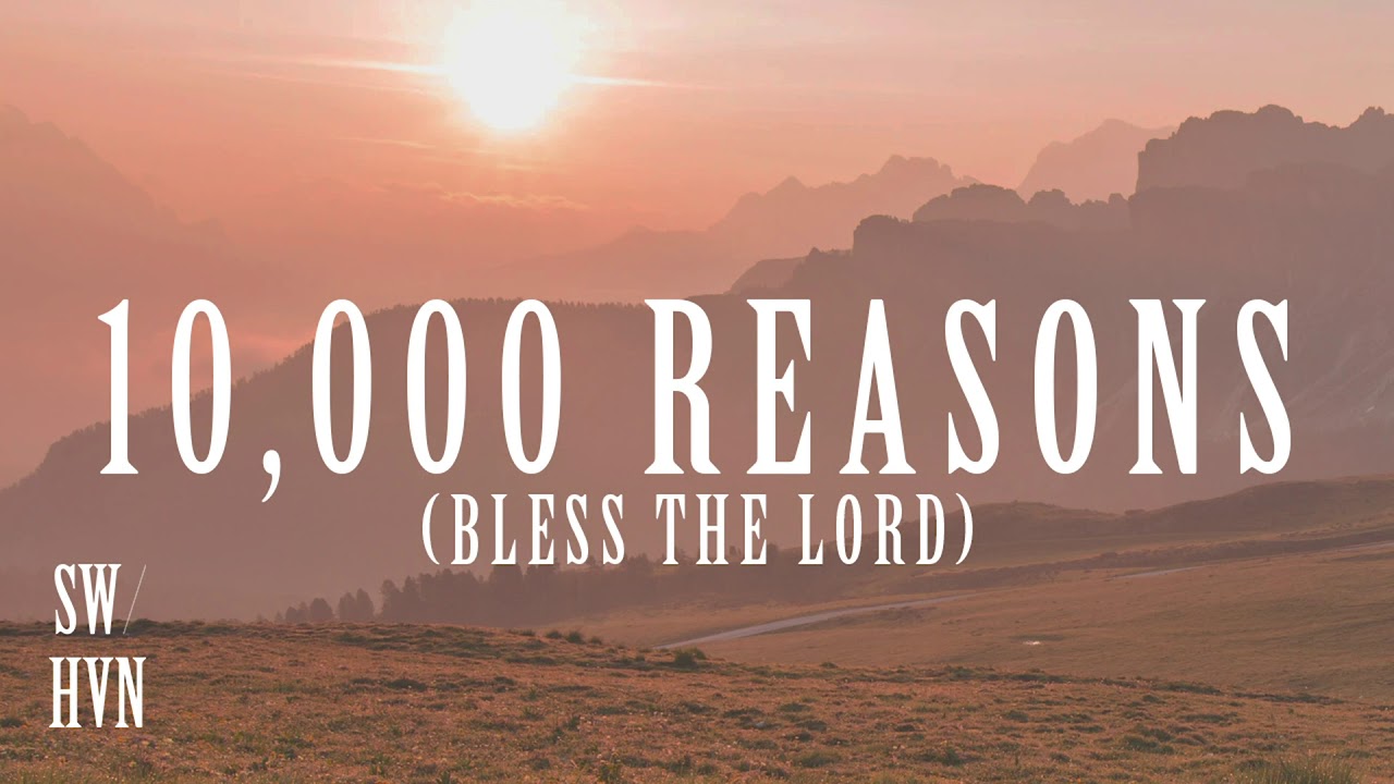 10,000 Reasons (Bless The Lord) Christian Instrumental Worship Music Matt Redman Prayer Meditation