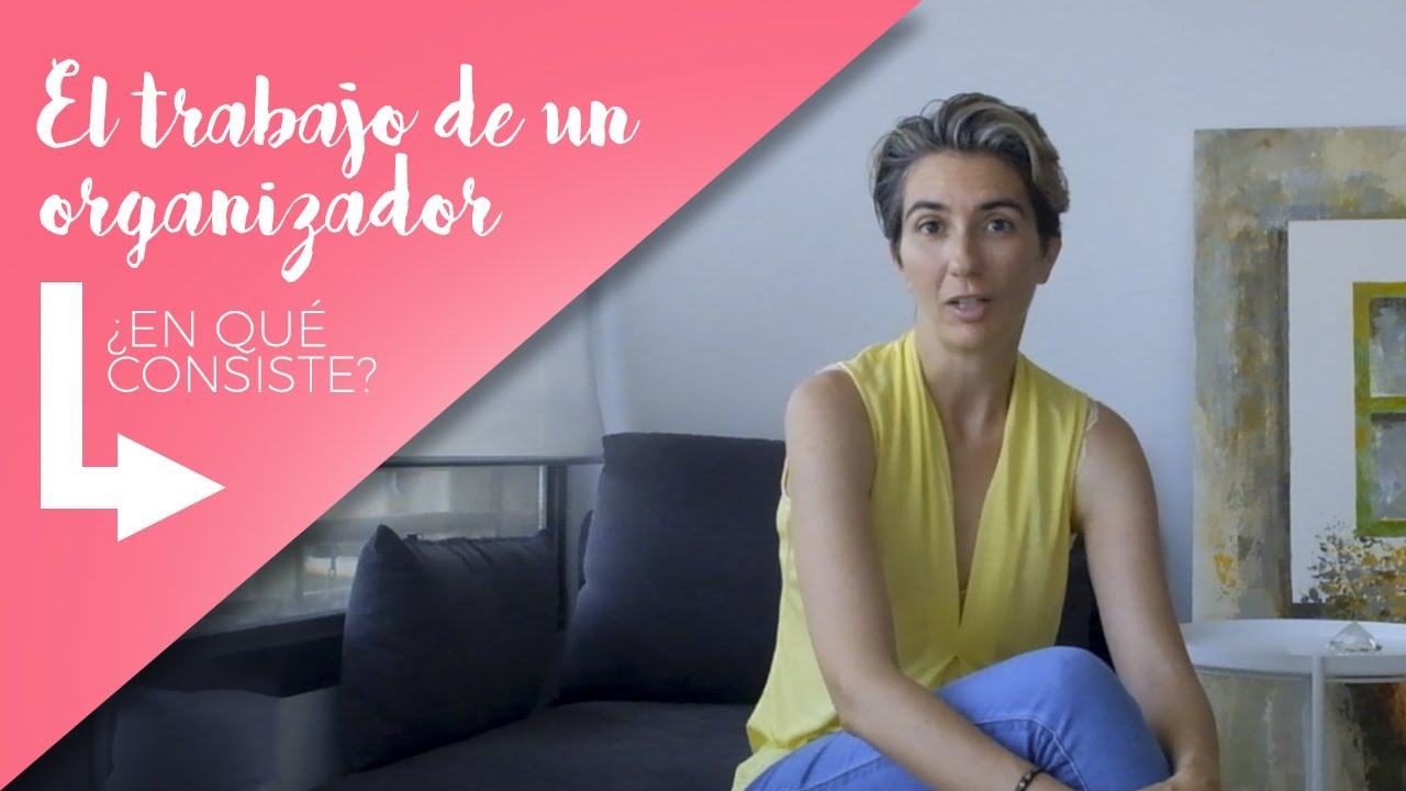 El trabajo de un organizador profesional I Orden y con cierto