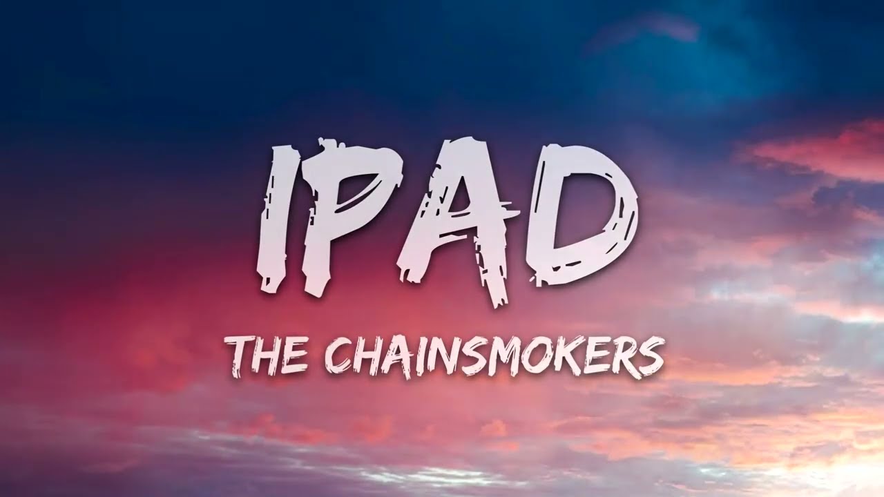 The Chainsmokers - iPad (Lyrics) | 8D Audio 🎧