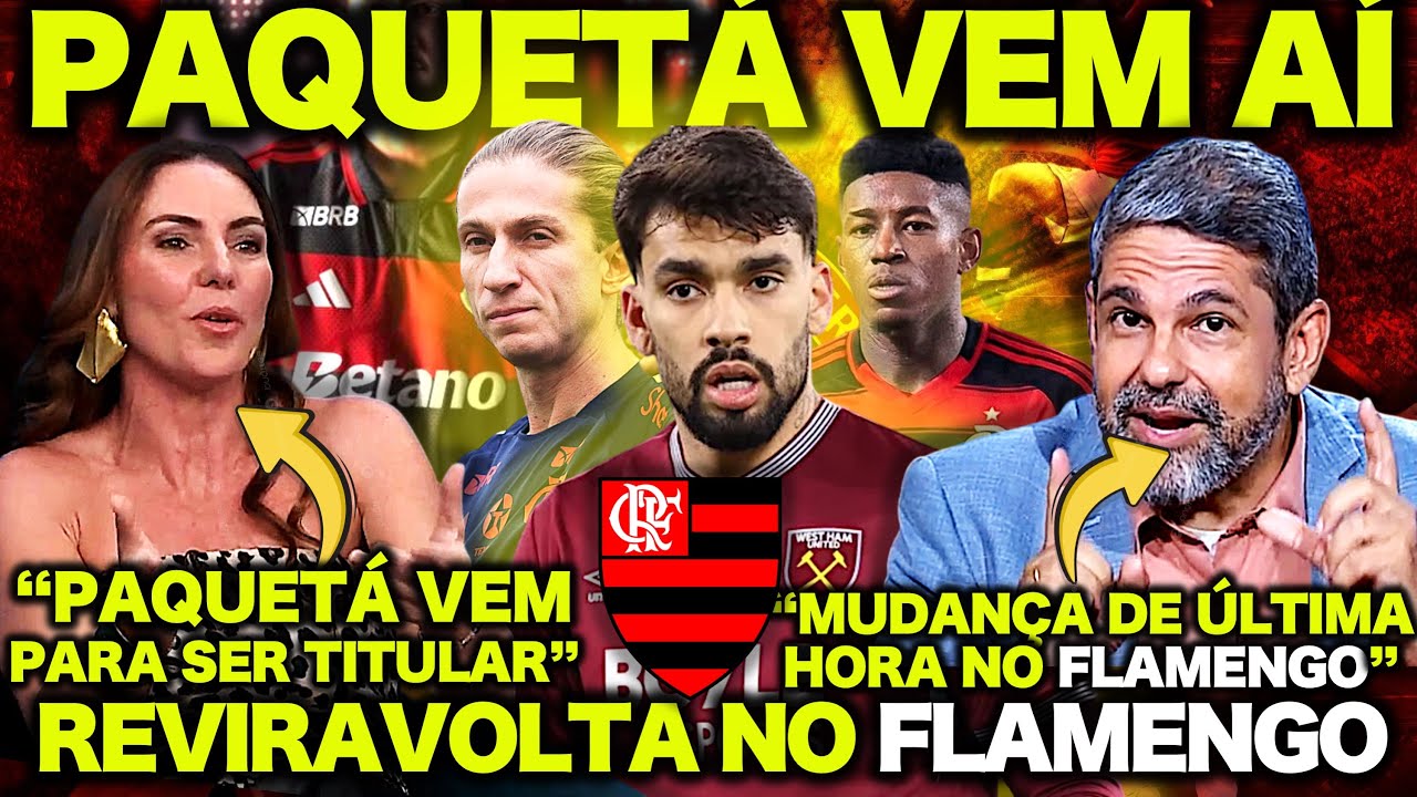 FLAMENGO VAI CONTRATAR O PAQUETÁ ! SÓ FALTA UM DETALHE ! OLHA O QUE A IMPRENSA FALOU do FLAMENGO