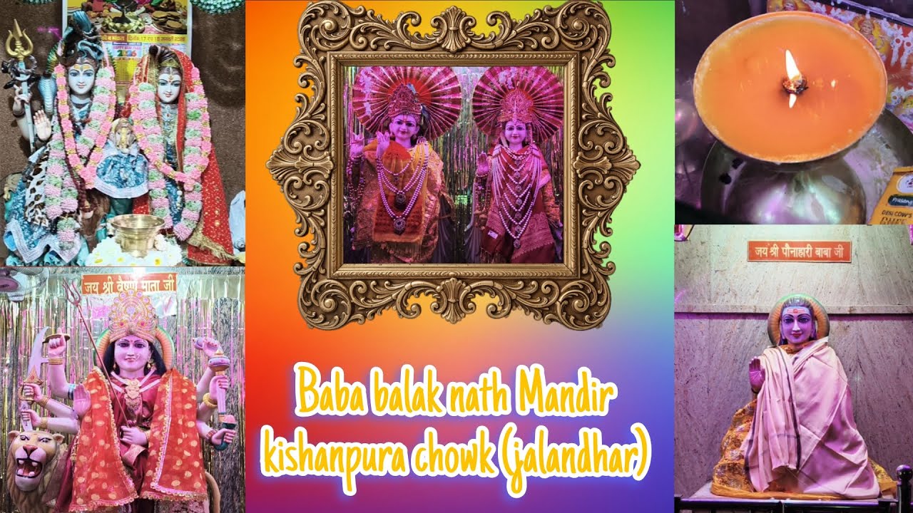Baba balak nath Mandir kishanpura chowk full video new update watch for end 🙏❤️