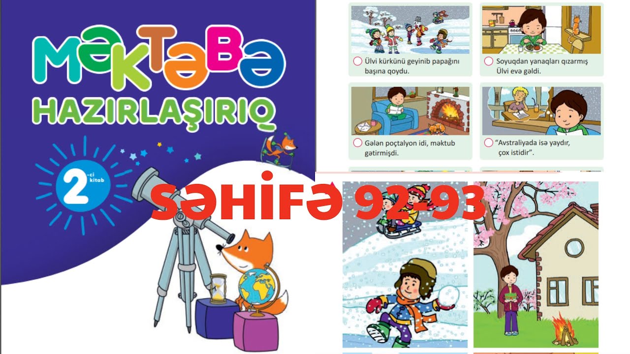 MƏKTƏBƏHAZIRLIQ 2-Cİ HİSSƏ SƏHİFƏ 92-93 ÖDƏNİŞLİ MƏKTƏBƏHAZIRLIQ QRUPU 051-728-95-43